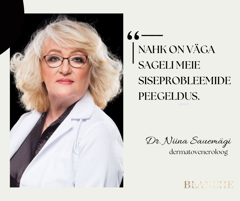 Meiega on liitunud dermatoveneroloog dr. Niina Sauemägi.